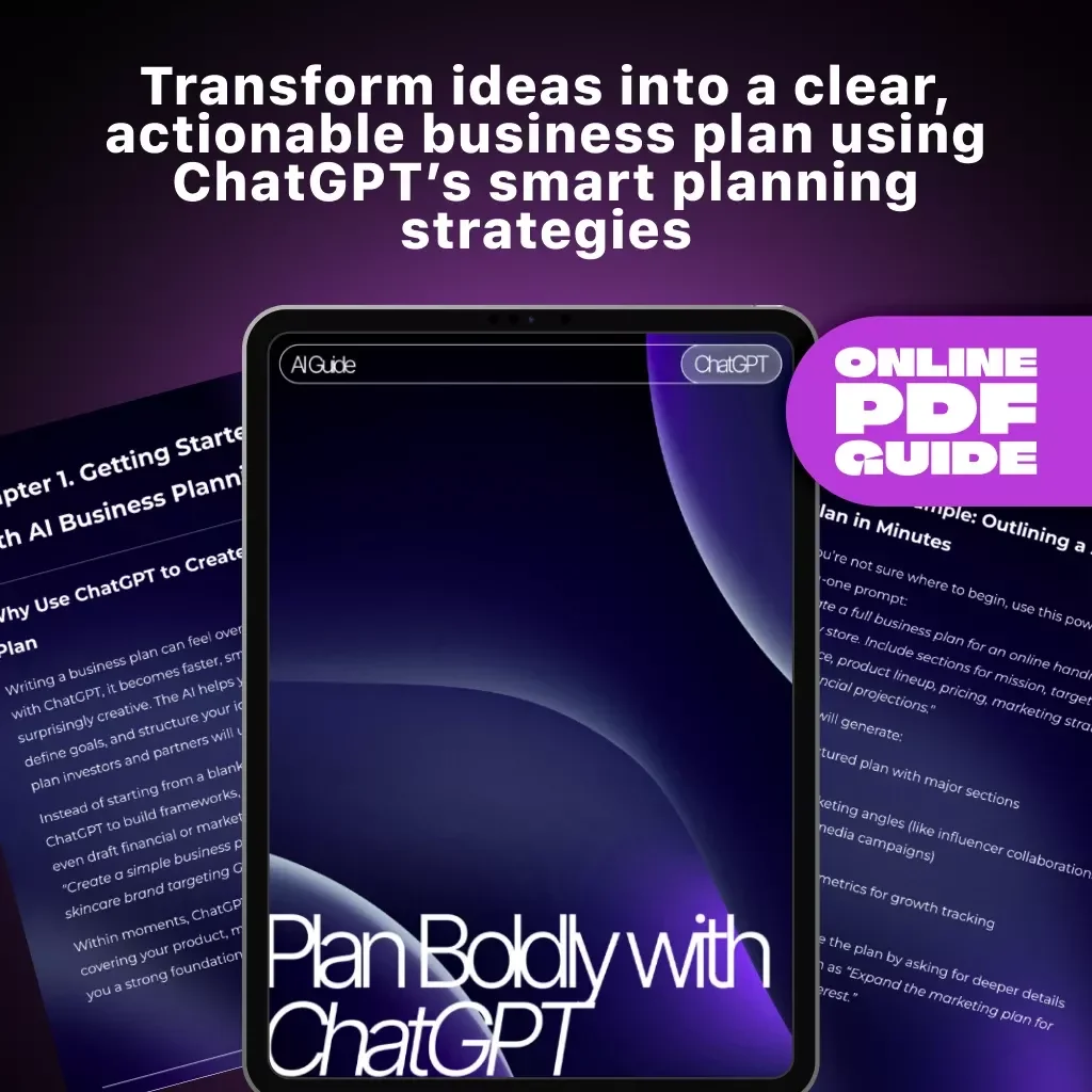 Plan Boldly with ChatGPT | Ultimate Guide to How to Use ChatGPT to Make a Business Plan, Create a Startup Strategy & Build an Investor-Ready Plan