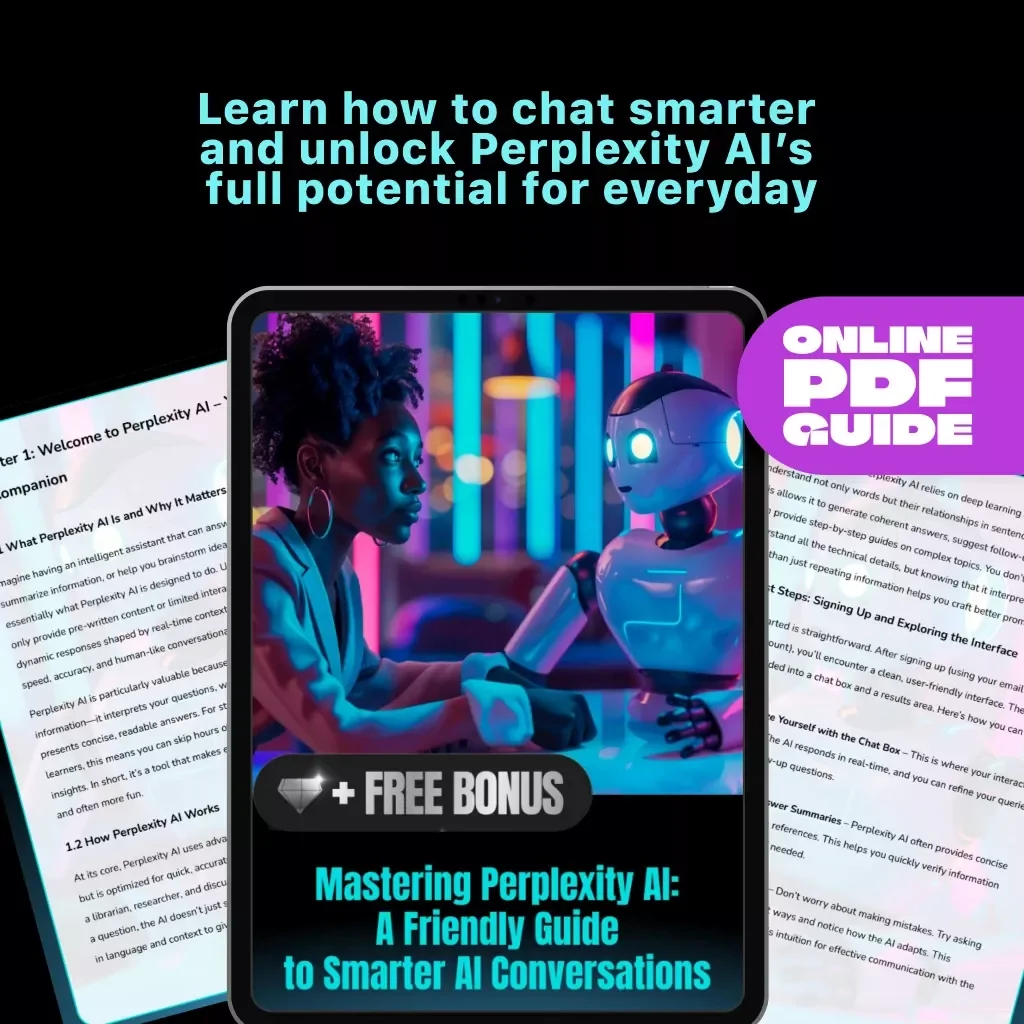 Mastering Perplexity AI: A Friendly Guide to Smarter AI Conversations | Digital Download | How to Use Perplexity AI eBook & Prompt Guide for Beginners