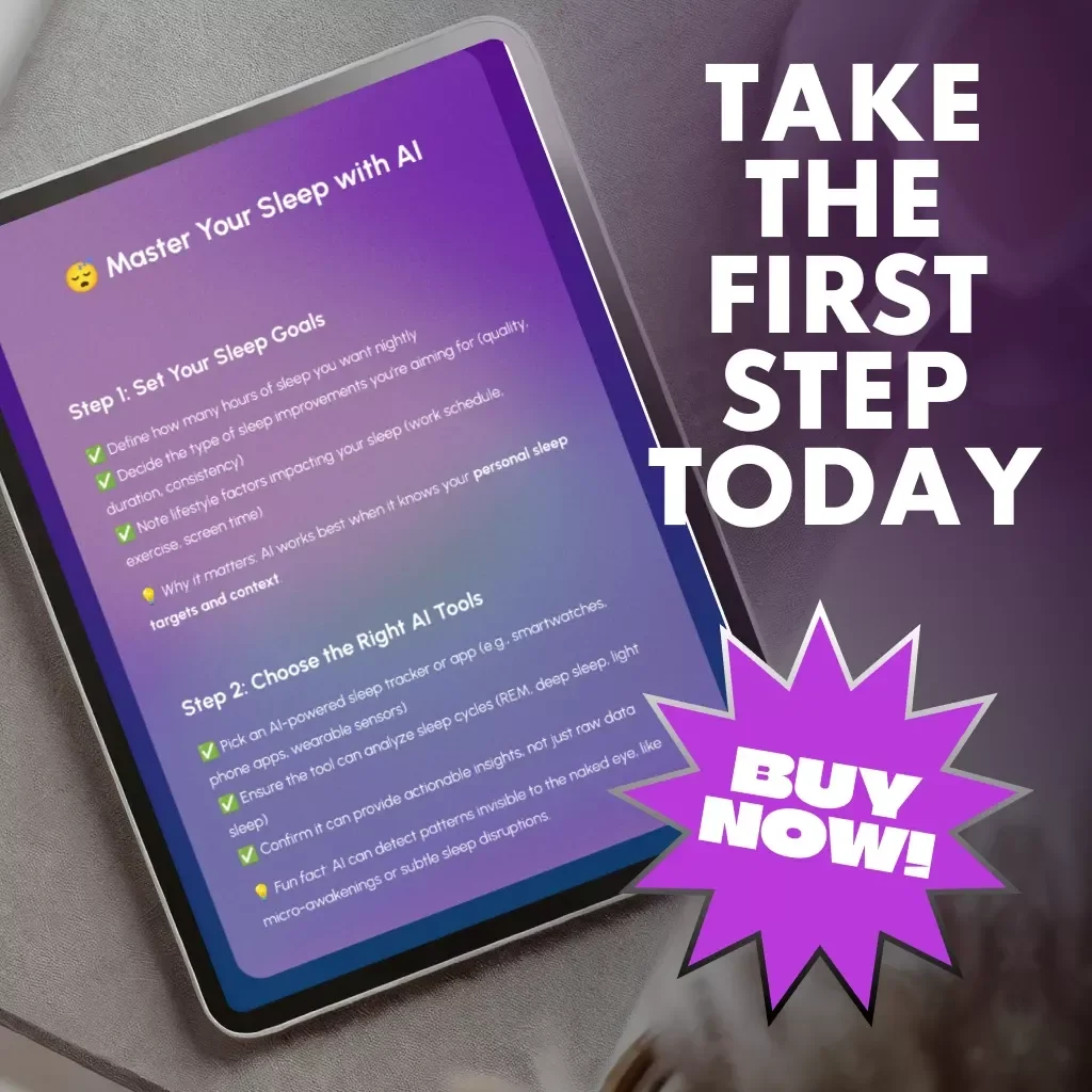 Master Your Sleep with AI – Digital Sleep Optimization Checklist | Tips for Using AI to Monitor Sleep Patterns & Improve Rest Quality