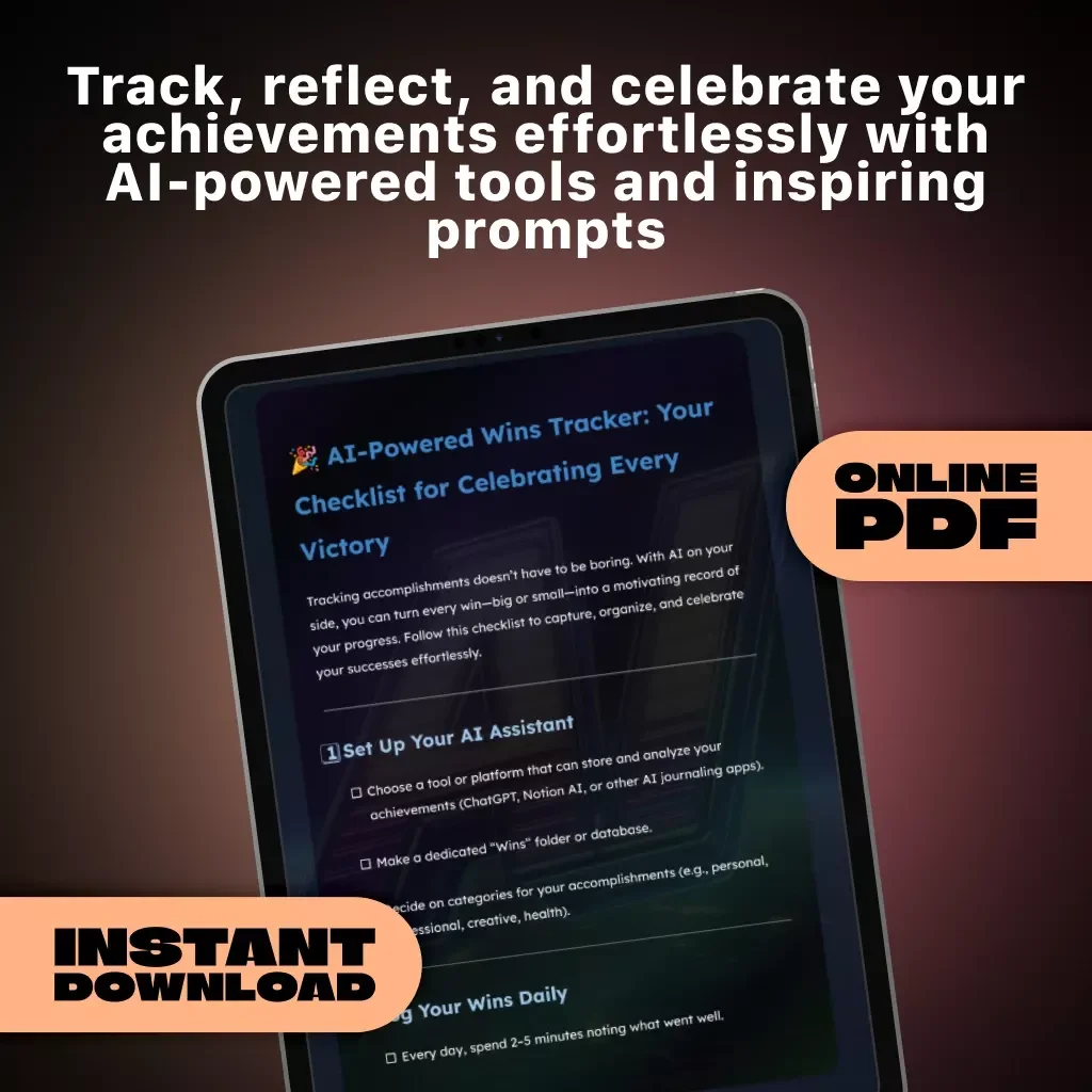 AI-Powered Wins Tracker: Your Checklist for Celebrating Every Victory | Digital Download | Productivity eBook | Self-Growth & Motivation Guide | AI Journaling & Goal Tracker Template