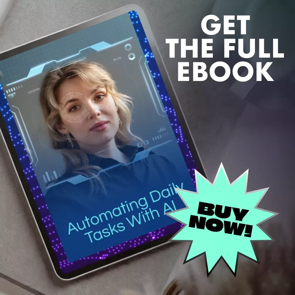 Automating Daily Tasks with AI | Best Way to Automate Daily Tasks with AI | Time-Saving Productivity eBook for Entrepreneurs, Creators & Professionals