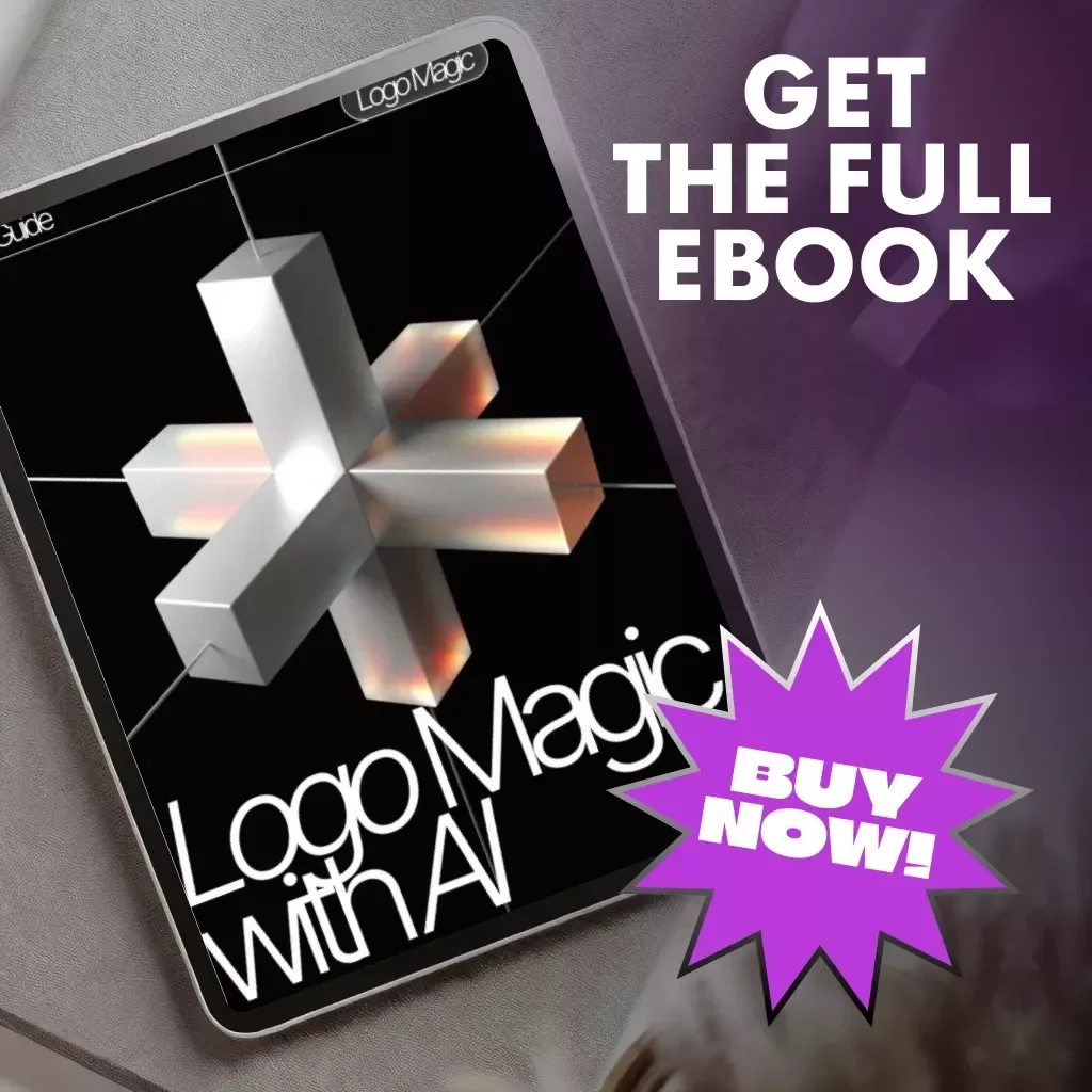 Logo Magic with AI | AI Logo Design Guide, Midjourney Prompts, ChatGPT Brand Creation eBook, Digital Download for Designers & Entrepreneurs