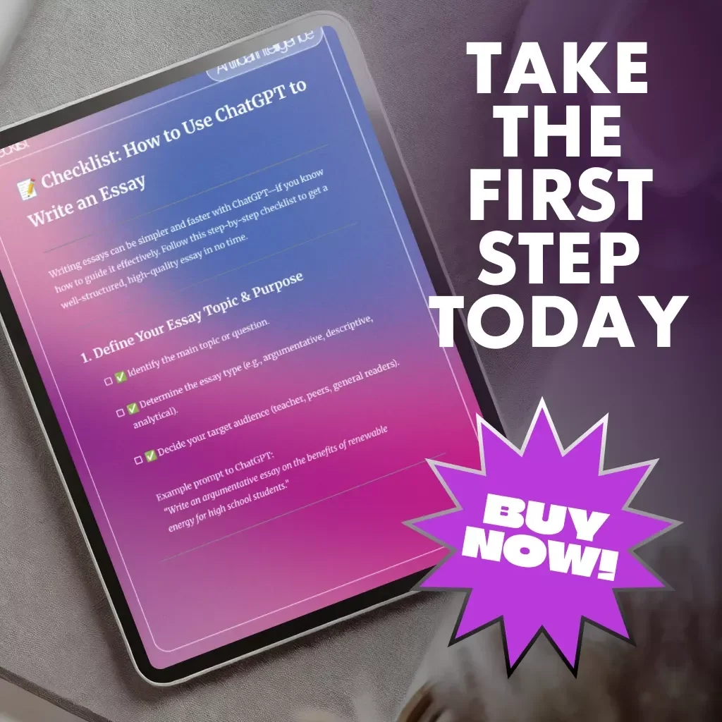 Checklist: How to Use ChatGPT to Write an Essay | Digital Download Guide for Students, Writers & Essay Help | Step-by-Step Writing Checklist