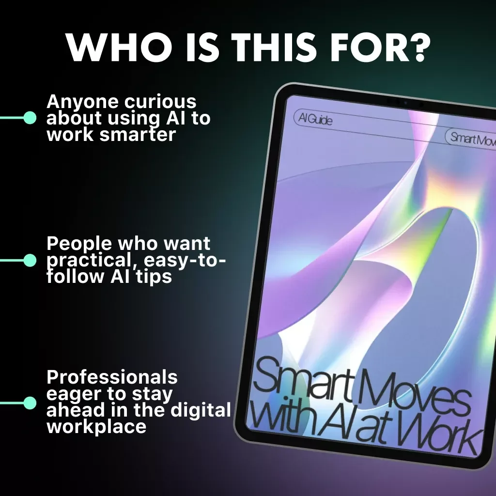 Smart Moves with AI at Work | Digital Guide for Productivity, Creativity & Efficiency | AI eBook for Professionals and Teams