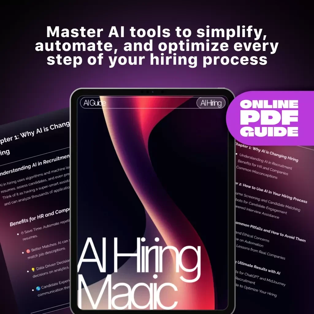 AI Hiring Magic | Ultimate Guide to Using Artificial Intelligence in Recruitment | Digital Download eBook for HR, Recruiters & Business Owners | Learn AI Tools, Prompts & Automation Tips