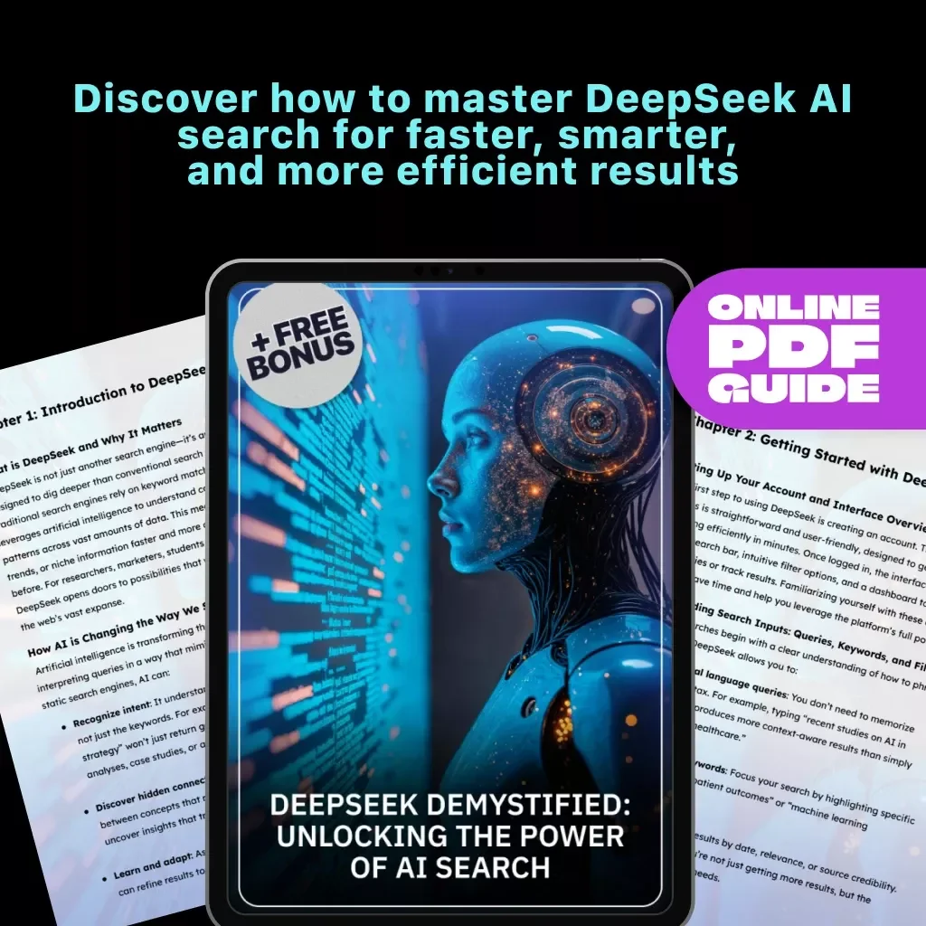 DeepSeek Demystified: Unlocking the Power of AI Search | How to Use DeepSeek | AI Research & Productivity Guide for Smarter Results