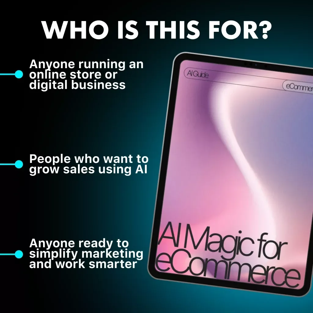 AI Magic for eCommerce | Digital Guide for Online Store Owners, Entrepreneurs & Marketers | Boost Sales, Create Winning Content & Master AI Tools