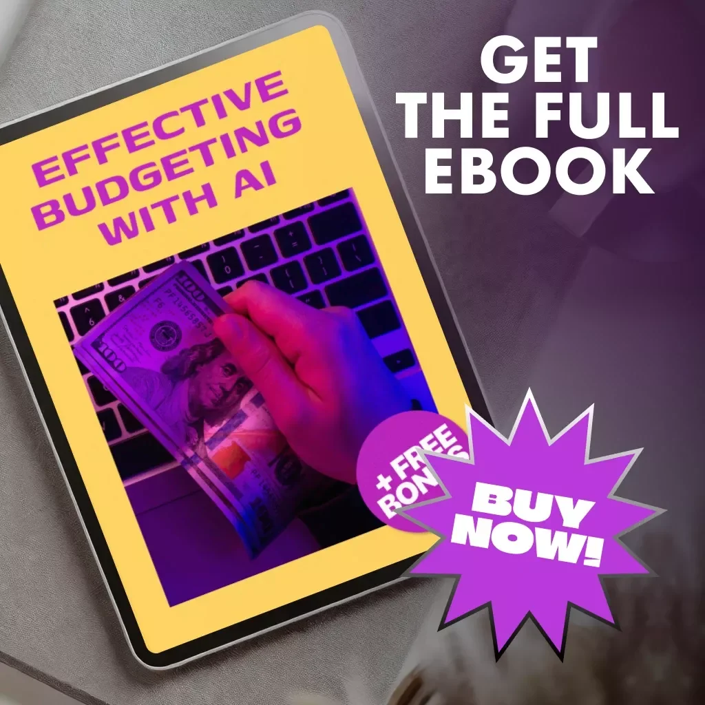 Effective Budgeting with AI | Smart Money Management eBook | Learn How to Use AI for Effective Budgeting | Digital Download for Personal Finance Success