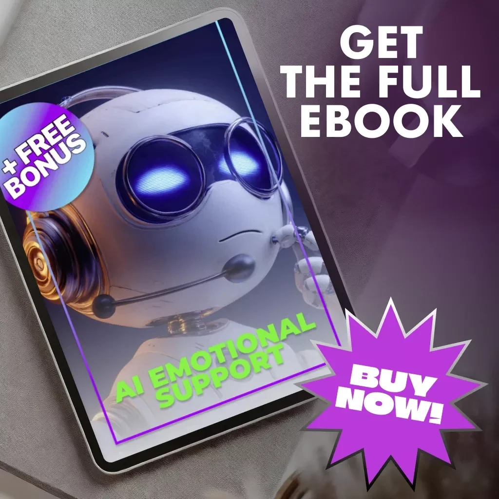AI Emotional Support | How to Use AI to Get Emotional Support | Digital eBook Guide for Self-Reflection, Calm & Motivation