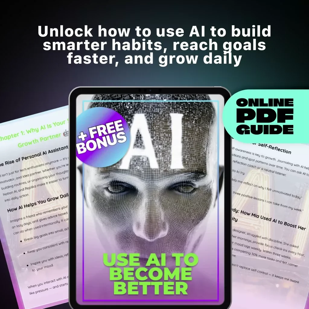 Use AI to Become Better | Self-Improvement Guide for Building Smarter Habits, Daily Growth, and Personal Development | Using AI for Self-Improvement Tasks