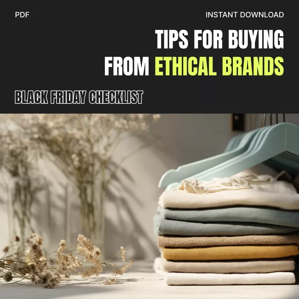 Black Friday Checklist: Tips for Buying from Ethical Brands | Conscious Shopping Guide, Sustainable Holiday Planner, Digital Download for Ethical Shoppers