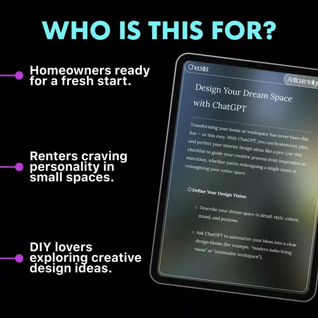 Design Your Dream Space with ChatGPT | How to Use ChatGPT for Interior Design | AI-Powered Home Makeover Checklist | Digital Download Guide for Home & Workspace Styling