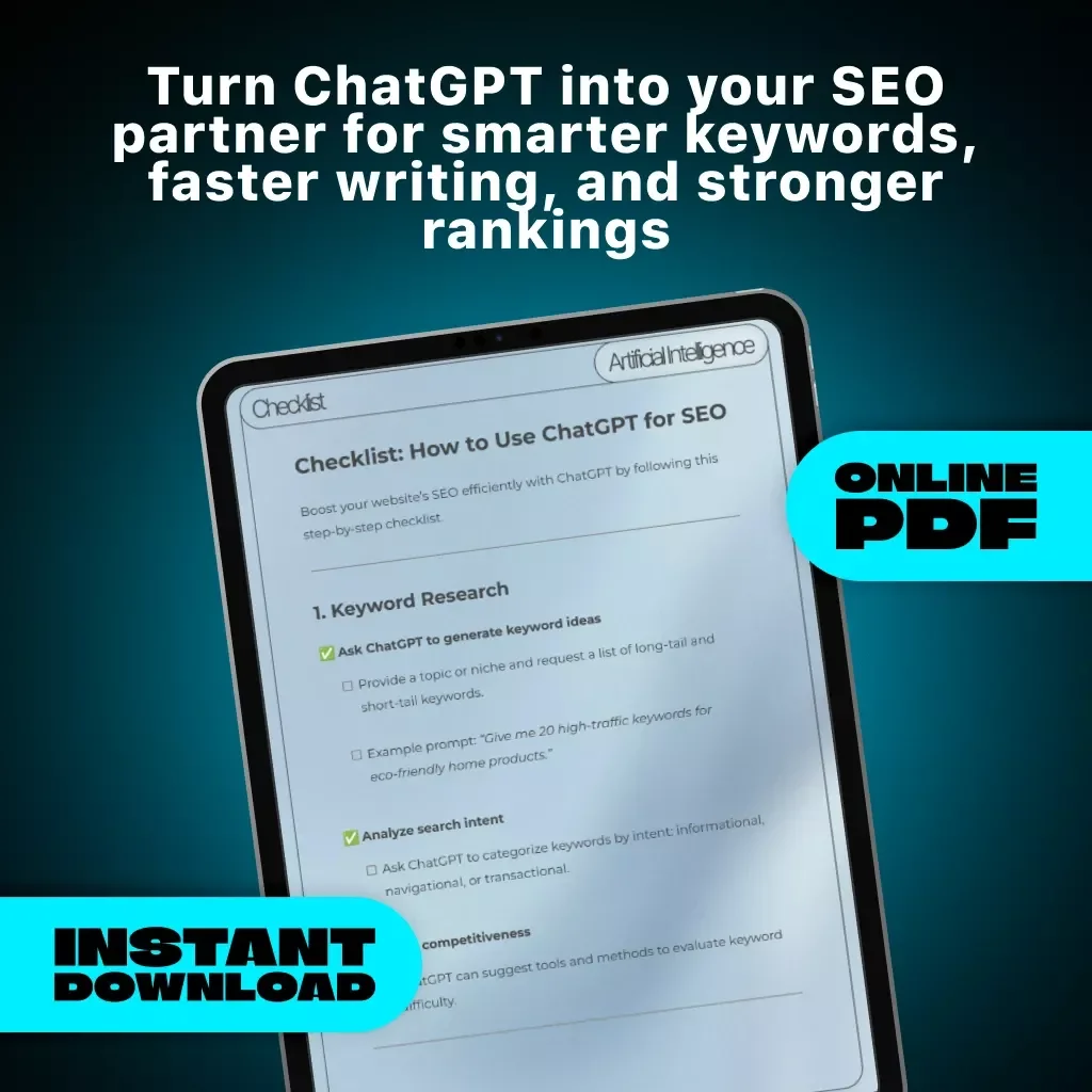Checklist: How to Use ChatGPT for SEO | Digital Download | AI SEO Strategy Guide for Keyword Research, Content Planning & Optimization
