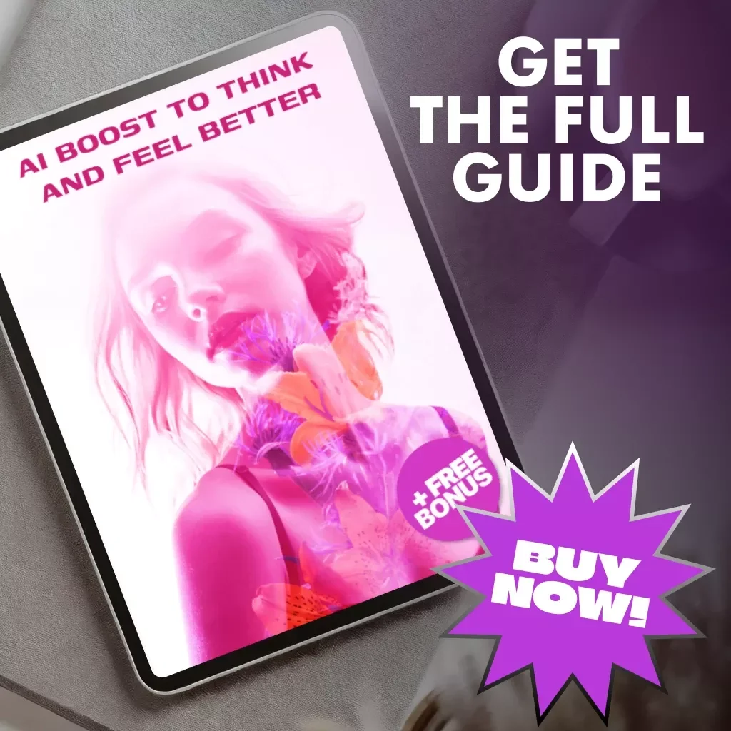 AI Boost to Think and Feel Better | Self-Esteem Guide | How to Use AI to Improve Self-Esteem | Digital Download for Confidence & Personal Growth