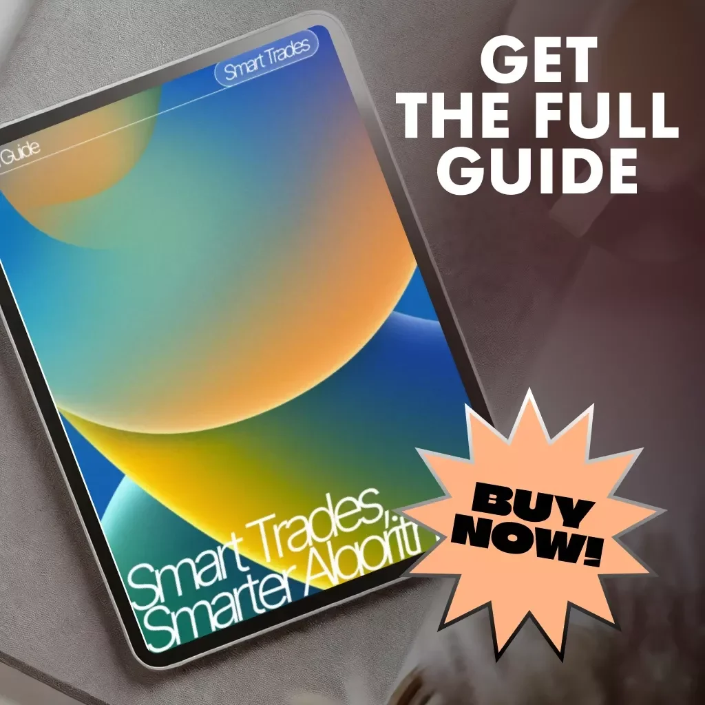 Smart Trades, Smarter Algorithms | AI Trading Guide for Beginners | Digital Download eBook on Using ChatGPT, Backtesting, and Automating Trading Strategies