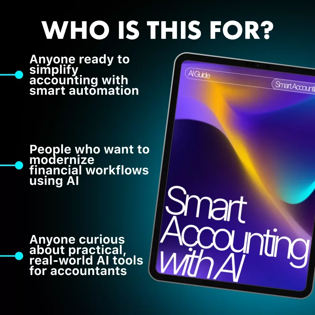 Smart Accounting with AI | Digital Download Guide for Accountants | eBook, Checklist & AI Tools for Accounting Professionals | Learn How to Use ChatGPT, MidJourney & Automate Financial Tasks
