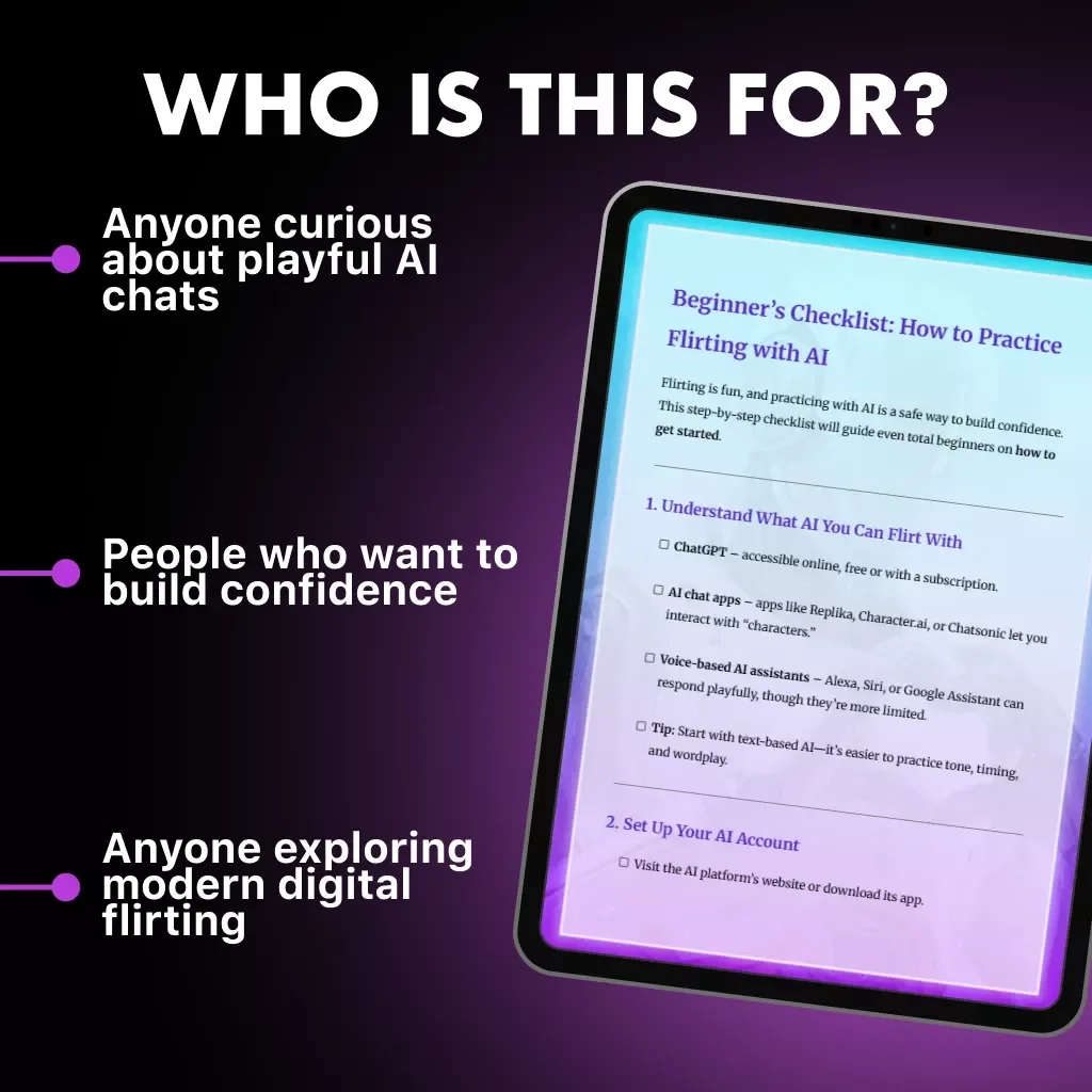 Beginner’s Checklist: How to Practice Flirting with AI | Digital Download Guide for Confidence, Communication & Fun Conversations | Best Way to Practice Flirting with AI