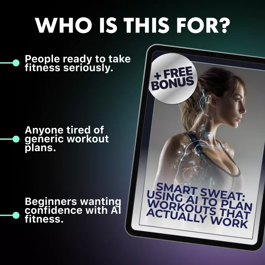 Smart Sweat: Using AI to Plan Workouts That Actually Work | Digital Fitness Guide for Smarter Training, Personalized Routines & Real Results | How to Use AI to Plan Workouts