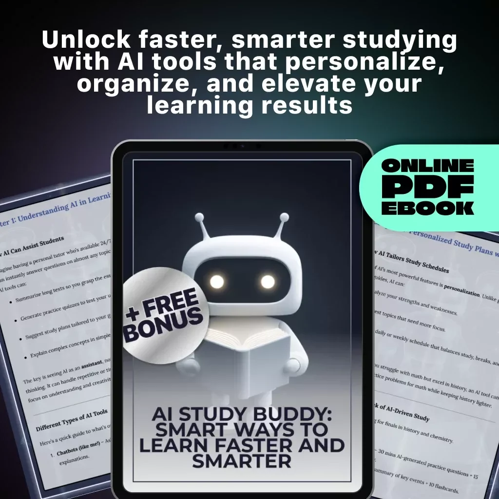 AI Study Buddy: Smart Ways to Learn Faster and Smarter | eBook for Students | Digital Download | Best Way to Use AI for Studying | AI Learning Guide