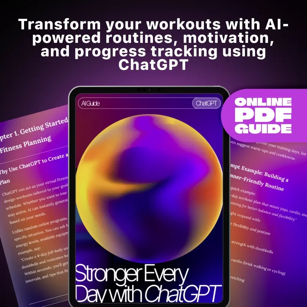 Stronger Every Day with ChatGPT | AI Fitness Planning Guide | How to Use ChatGPT to Make a Workout Plan for Beginners & Beyond | Digital Download eBook