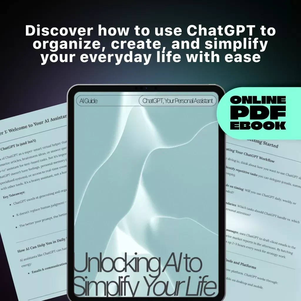 ChatGPT, Your Personal Assistant: Unlocking AI to Simplify Your Life | Learn How to Use ChatGPT as a Personal Assistant eBook, Productivity & AI Guide