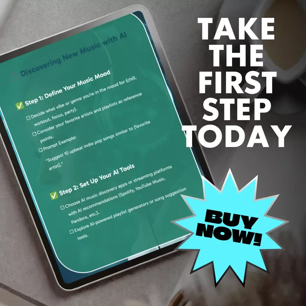 Discovering New Music with AI | Digital Music Discovery Guide, AI Playlist Creation eBook, Music Mood Exploration Checklist for Spotify & YouTube Music Lovers