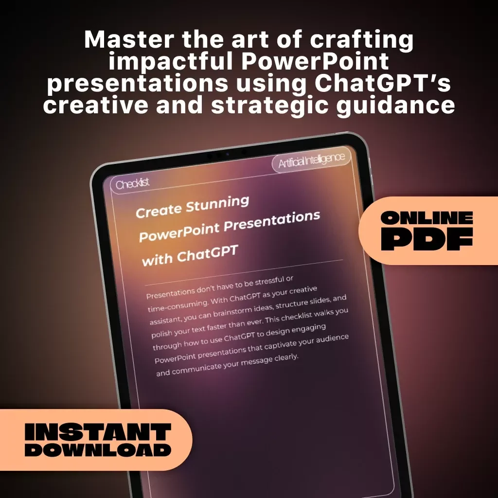 Create Stunning PowerPoint Presentations with ChatGPT | Printable Checklist for Easy Slide Design, AI Content Creation & Presentation Planning | How to Use ChatGPT to Create PowerPoint Presentations