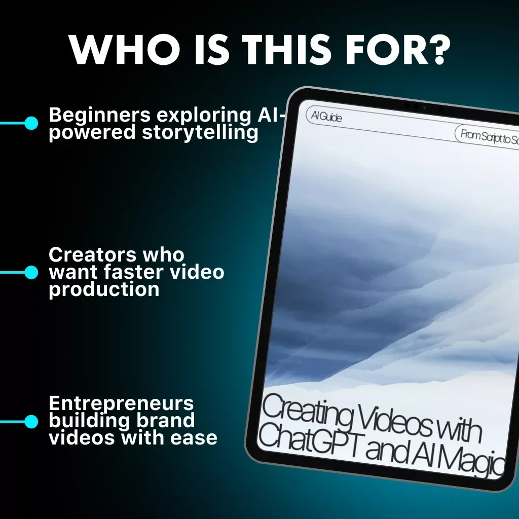 From Script to Screen: Creating Videos with ChatGPT and AI Magic | Digital Guide for AI Video Creation, Scriptwriting, and Content Planning | How to Create a Video Using ChatGPT
