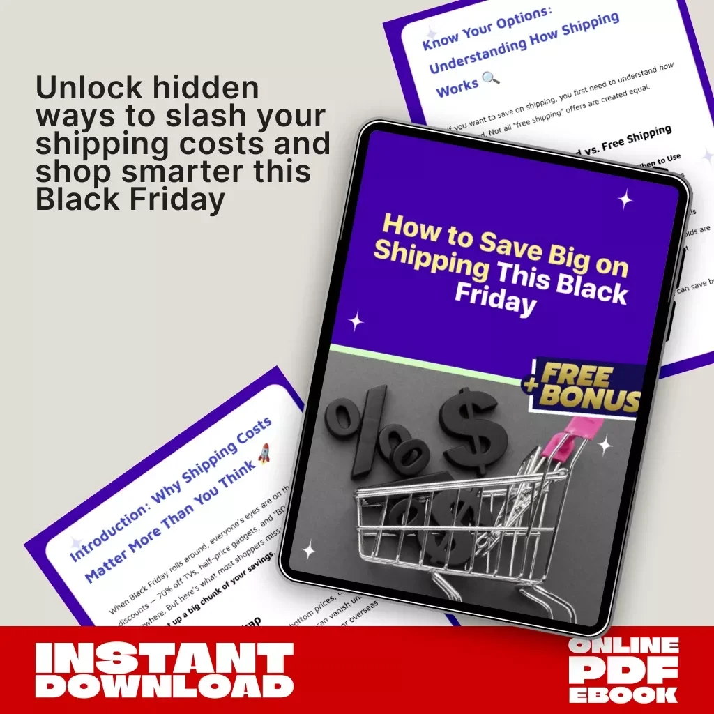 How to Save Big on Shipping This Black Friday | Ultimate eBook Guide for Smart Holiday Shoppers | Digital Download on How to Save on Shipping During Black Friday