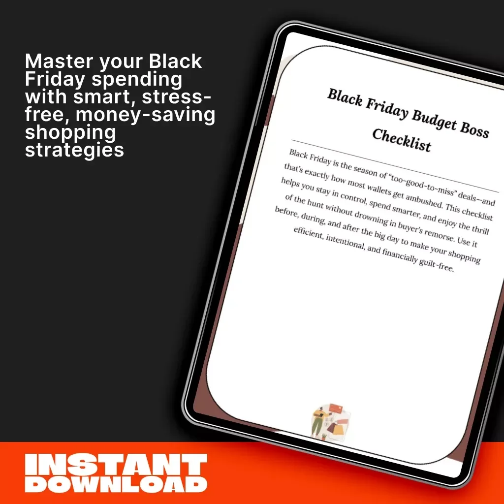 Black Friday Budget Boss Checklist | Digital Download Guide for Smart Holiday Shopping | Printable Budget Planner, eBook, & Money-Saving Strategy Tool