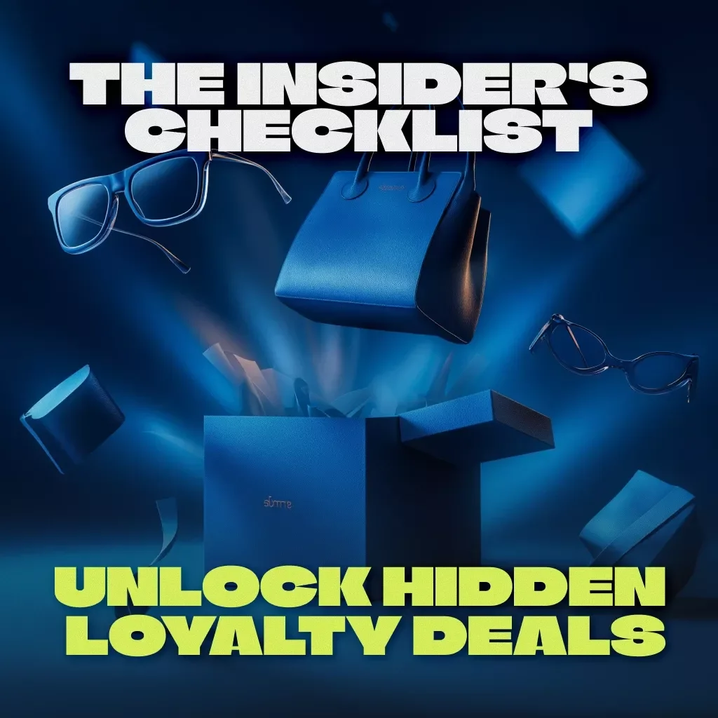 The Insider’s Checklist to Unlock Hidden Loyalty Deals | Digital Download Checklist for Savvy Shoppers | How to Find Exclusive Loyalty Deals & Maximize Rewards
