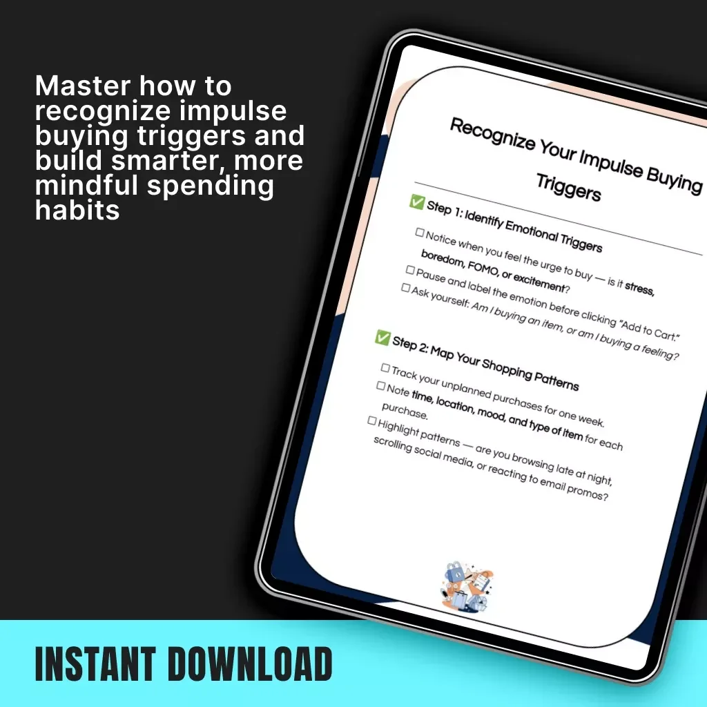 Recognize Your Impulse Buying Triggers Checklist | Printable Digital Download | How to Recognize Impulse Buying Triggers | Budgeting & Mindful Spending Guide