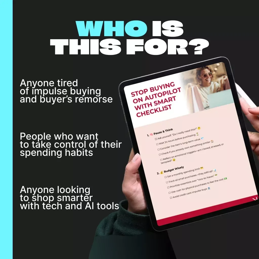 Stop Buying on Autopilot with Smart Checklist | Printable Money-Saving Guide | Digital Download to Break Impulse Shopping Habits | How to Avoid Buying Automatically