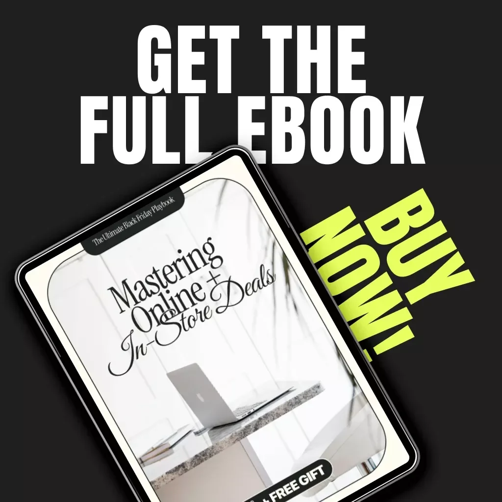 The Ultimate Black Friday Playbook: Mastering Online + In-Store Deals | How to Combine Online and In-Store Black Friday Deals | Digital eBook & Shopping Strategy Guide
