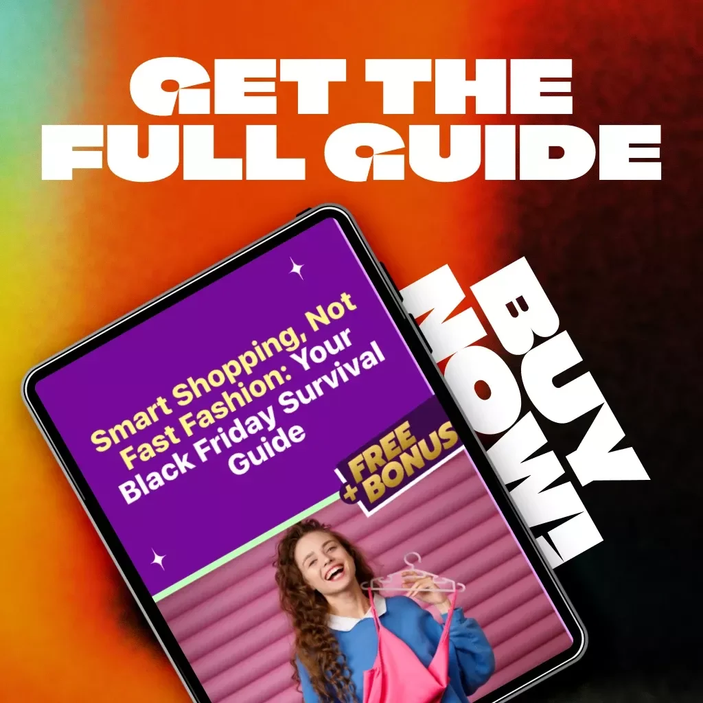 Smart Shopping, Not Fast Fashion: Your Black Friday Survival Guide | Sustainable eBook for Conscious Shoppers | Digital Download on How to Avoid Fast-Fashion Traps During Black Friday