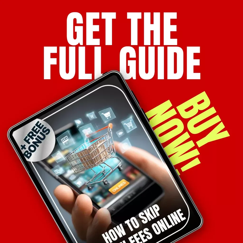 How to Skip Hidden Fees Online | Digital Guide for Smart Shoppers | Best Way to Avoid Unnecessary Fees When Shopping Online | Printable eBook PDF Download