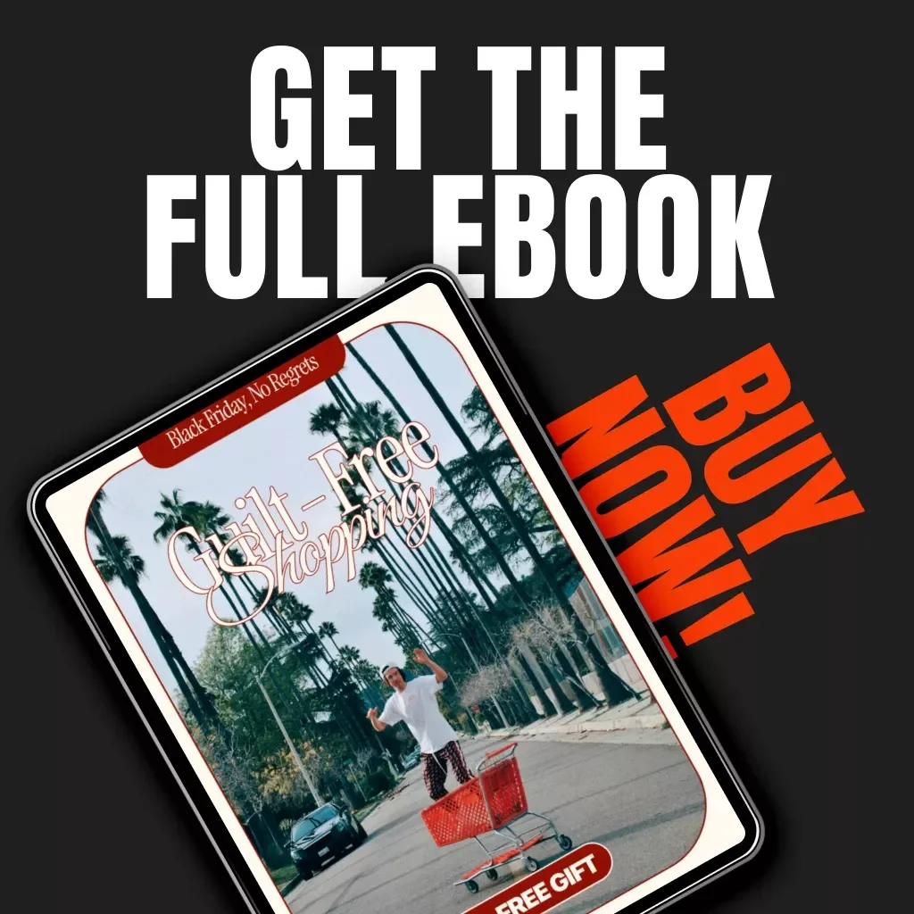 Black Friday, No Regrets: Guilt-Free Shopping | Digital Guide, eBook, Checklist for Mindful Spending, Budget Planning & Smart Deals