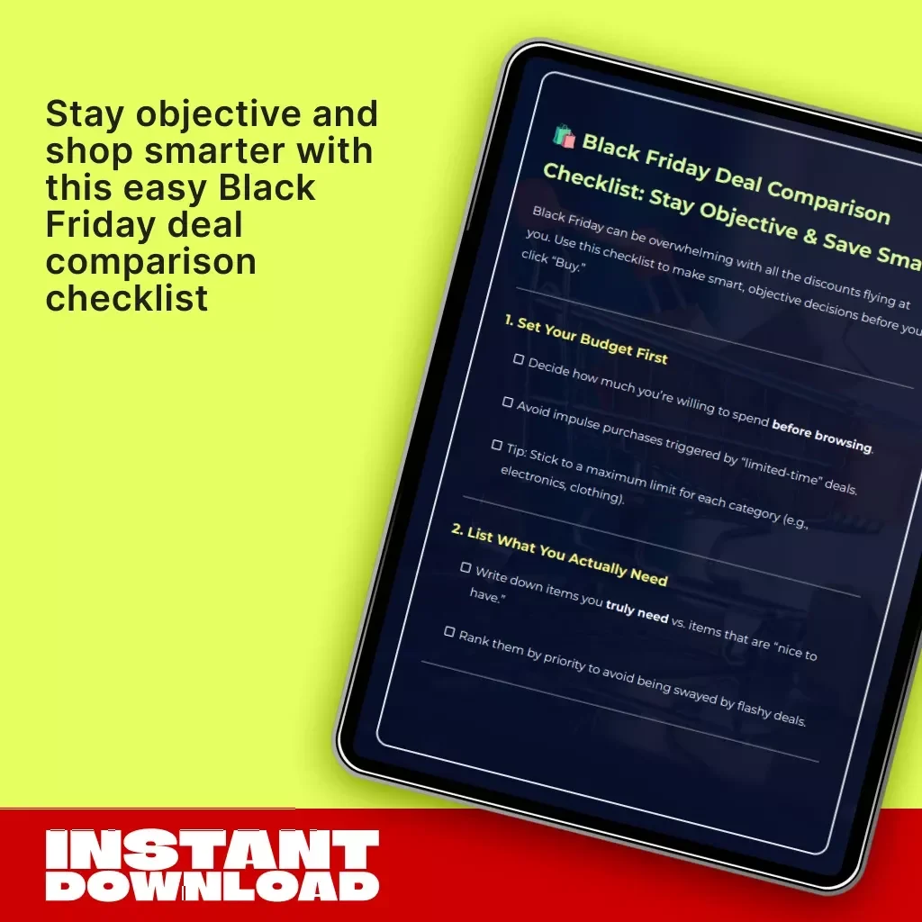 Black Friday Deal Comparison Checklist: Stay Objective & Save Smart | Best Way to Stay Objective While Comparing Deals | Printable Digital Download