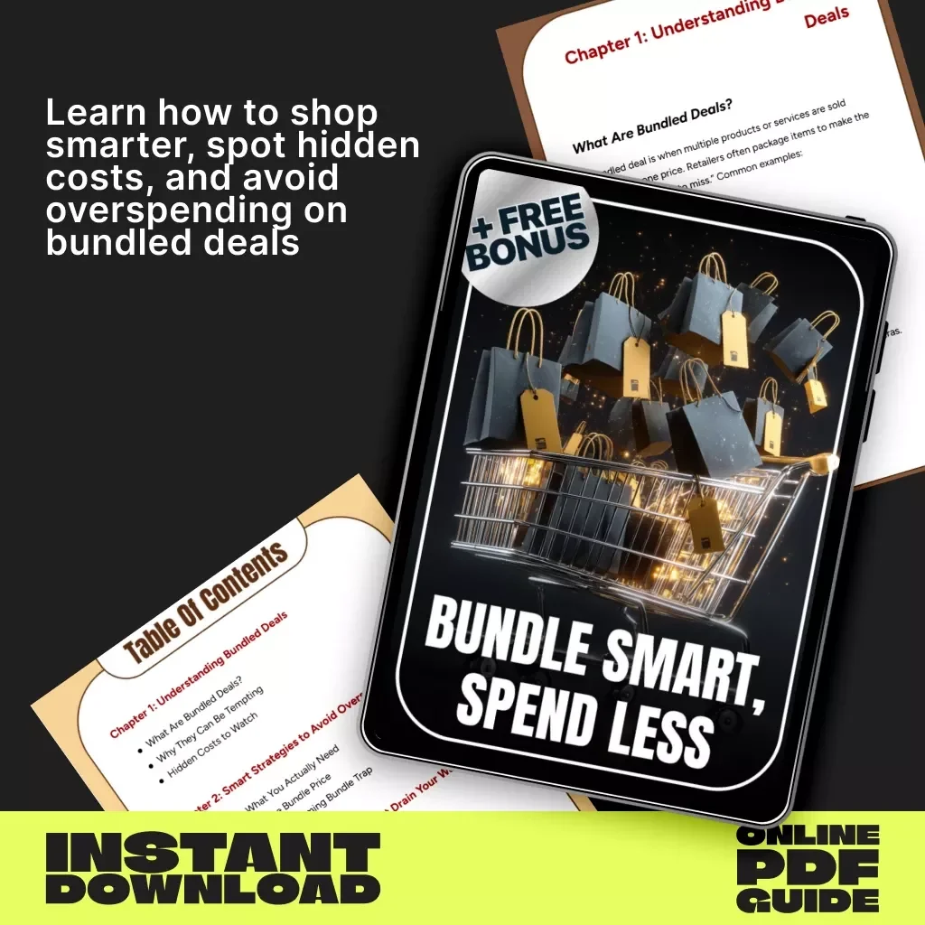 Bundle Smart, Spend Less | Digital Guide for Savvy Shoppers | Practical Tips for Avoiding Overspending on Bundled Deals | Instant Download eBook