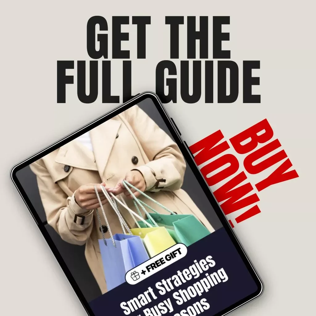 Smart Strategies for Busy Shopping Seasons | Digital Guide for Staying Focused, Avoiding Overspending & Shopping Smarter During Peak Sales