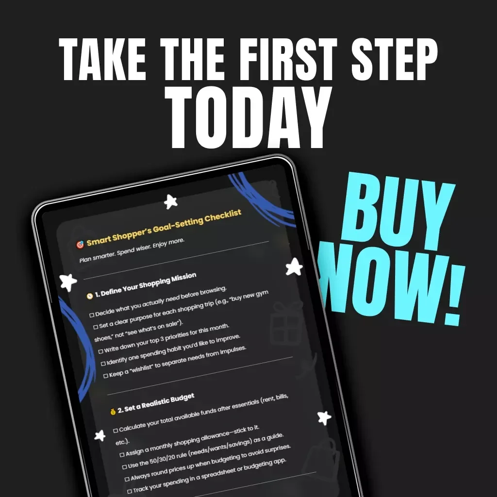 Smart Shopper’s Goal-Setting Checklist | Printable Shopping Planner | Digital Download for Smarter Spending | Budget-Friendly Guide with Tips for Setting Shopping Goals