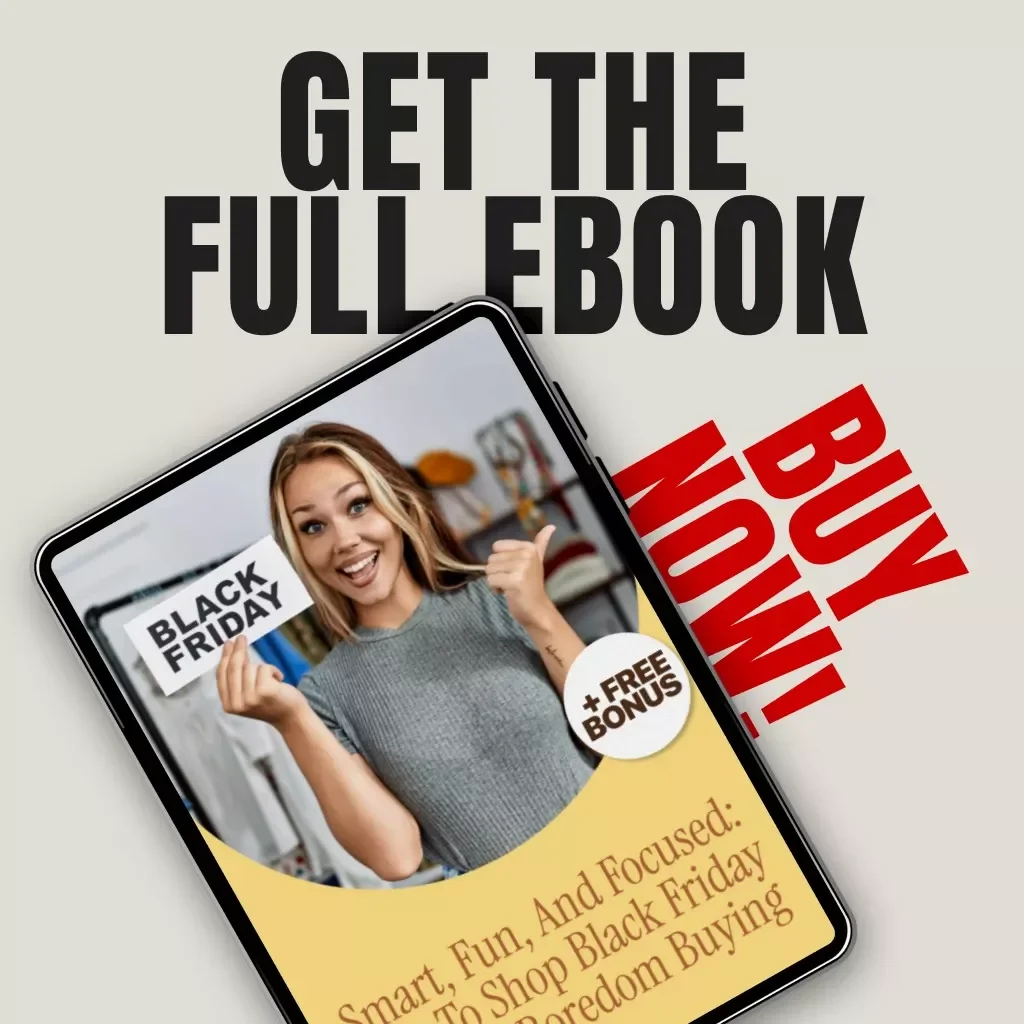 Smart, Fun, and Focused: How to Shop Black Friday Without Boredom Buying | Mindful Shopping eBook | Digital Download Guide for Conscious Consumers