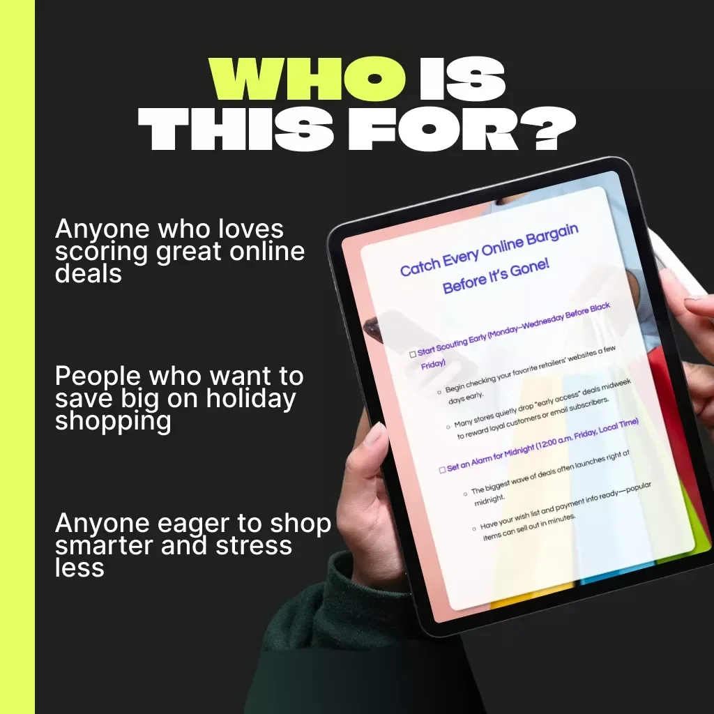 Catch Every Online Bargain Before It’s Gone | Ultimate Black Friday & Cyber Monday Shopping Guide | Digital Download eBook for Smart Shoppers, Deal Hunters & Holiday Savings
