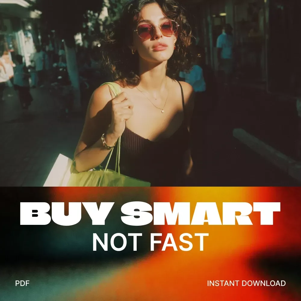 Buy Smart, Not Fast | Budgeting & Shopping Strategy eBook for Intentional Shoppers | Learn How to Plan Which Items to Buy First