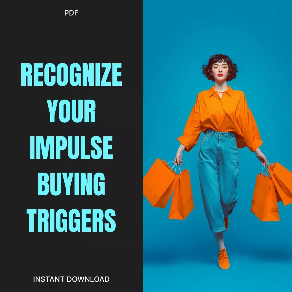 Recognize Your Impulse Buying Triggers Checklist | Printable Digital Download | How to Recognize Impulse Buying Triggers | Budgeting & Mindful Spending Guide