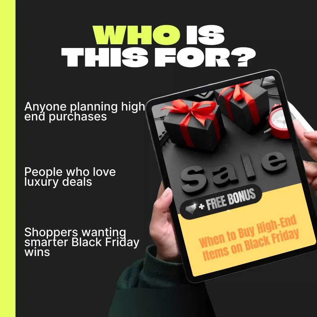 When to Buy High-End Items on Black Friday | Luxury Shopping Strategy eBook | Ultimate Guide for Smart Buyers | Learn when should you buy luxury items on Black Friday