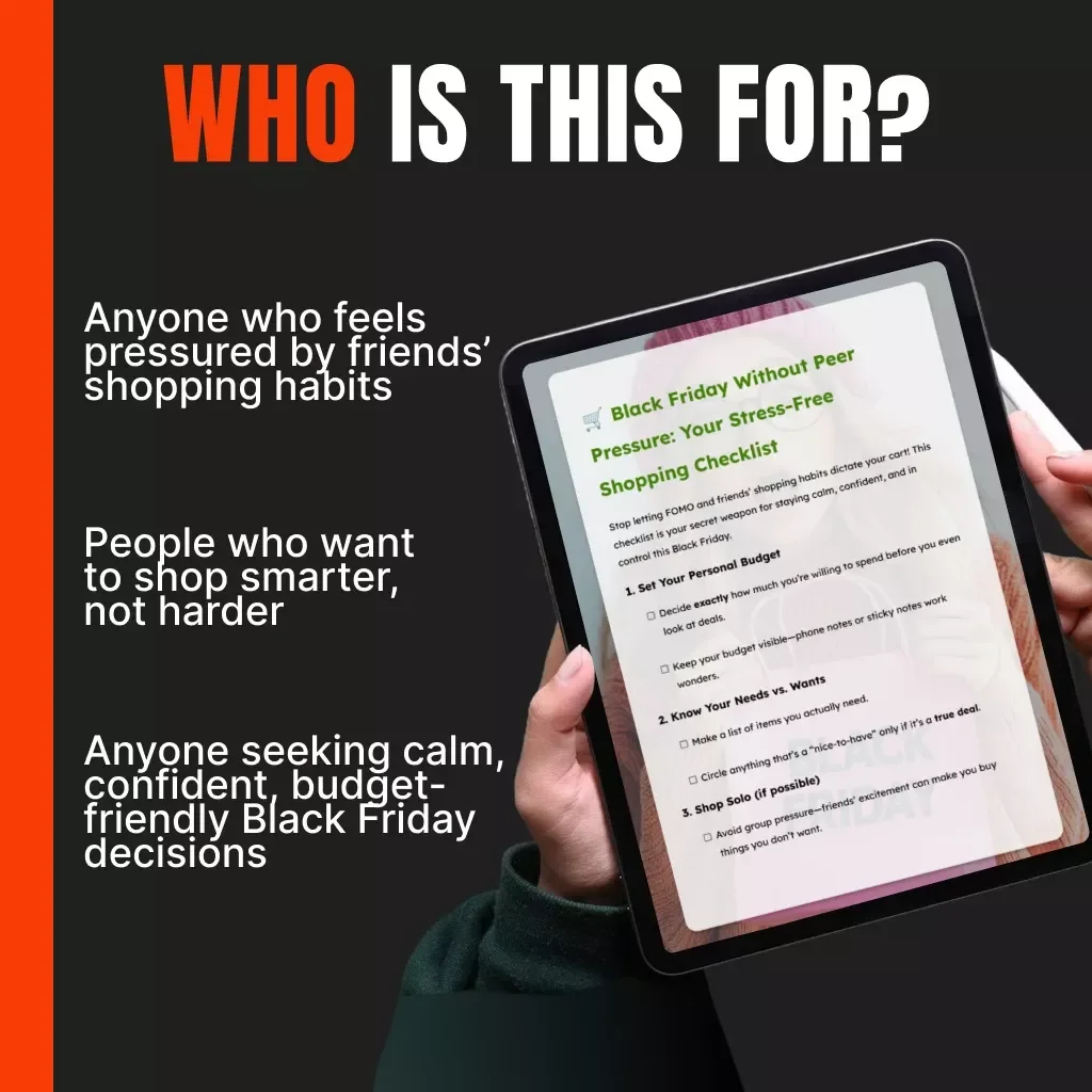 Black Friday Without Peer Pressure: Your Stress-Free Shopping Checklist | Digital Download | Budget-Friendly Black Friday Guide for Smart, Mindful Shoppers