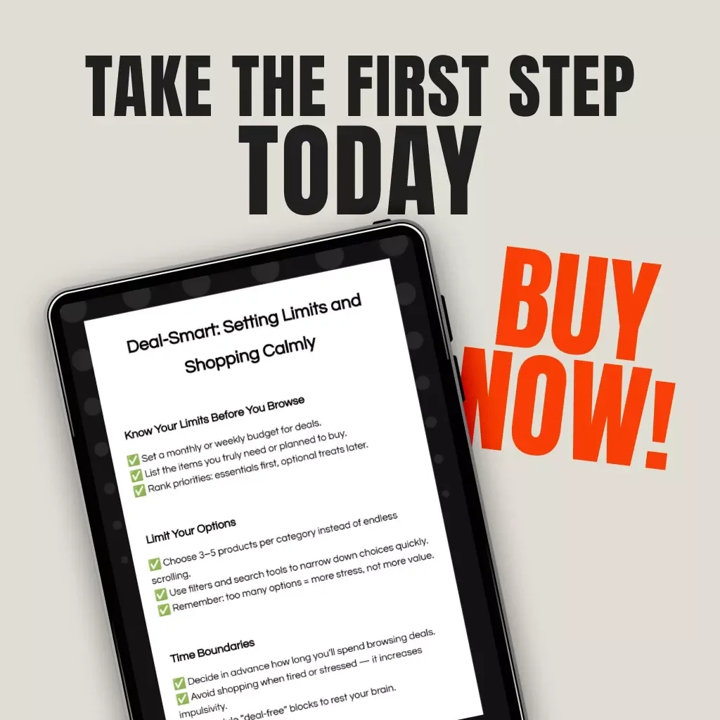 Deal-Smart: Setting Limits and Shopping Calmly | Digital Checklist for Smart Shoppers | How to Set Limits to Avoid Too Many Deals | Printable & Editable Guide