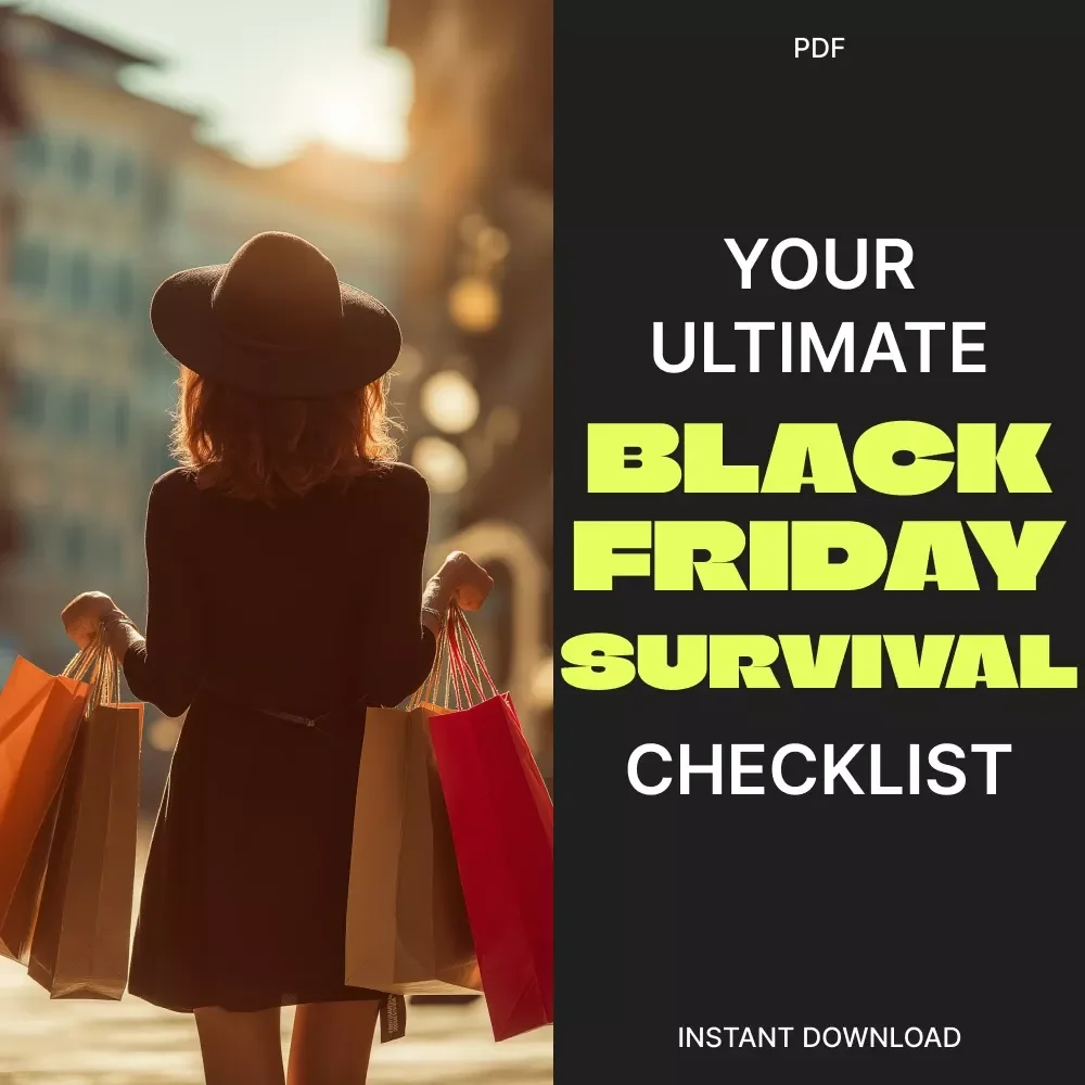 Your Ultimate Black Friday Survival Checklist | Printable Digital Download | How to Avoid Black Friday Shopping Burnout | Smart Shopping Planner for Stress-Free Savings