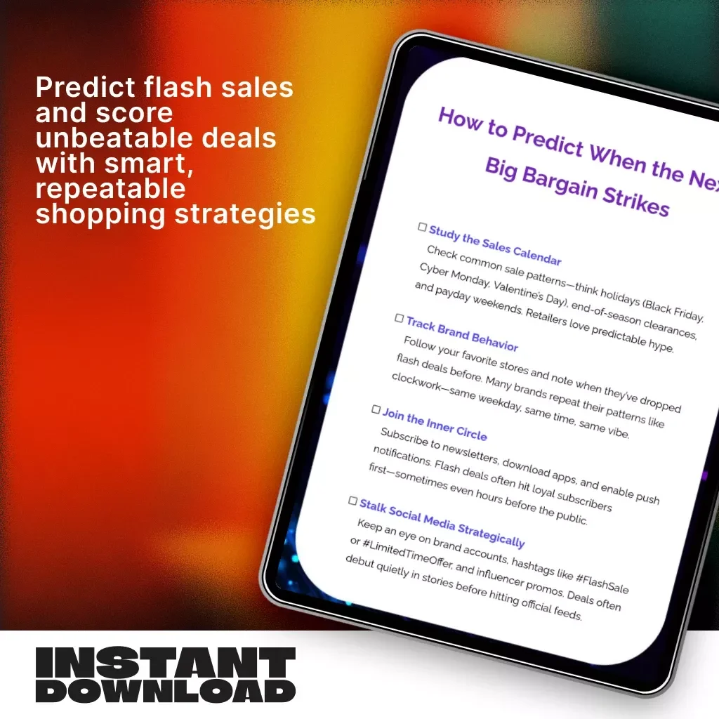 How to Predict When the Next Big Bargain Strikes | Ultimate Flash Sale Strategy Guide | Digital Download eBook for Smart Shoppers, Deal Trackers & Bargain Hunters